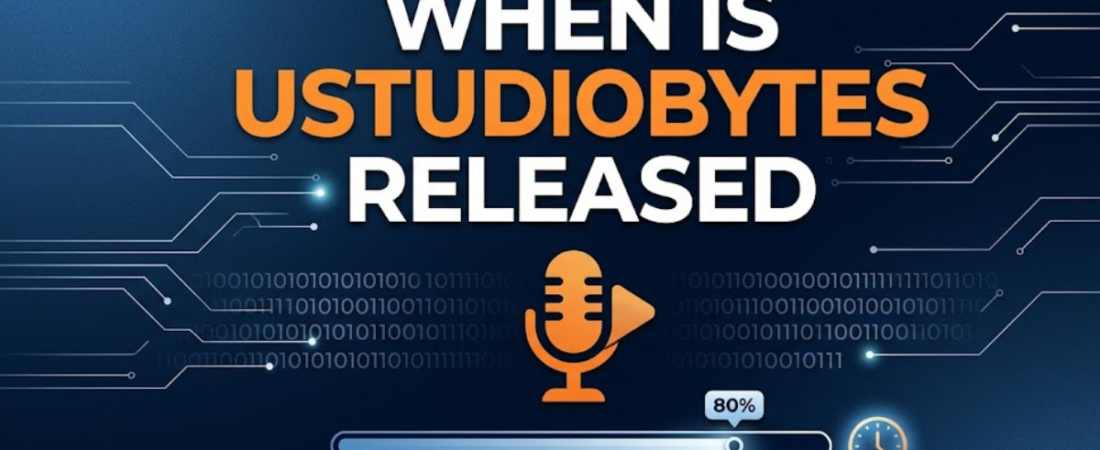 When Is UStudioBytes Released? Everything You Need to Know